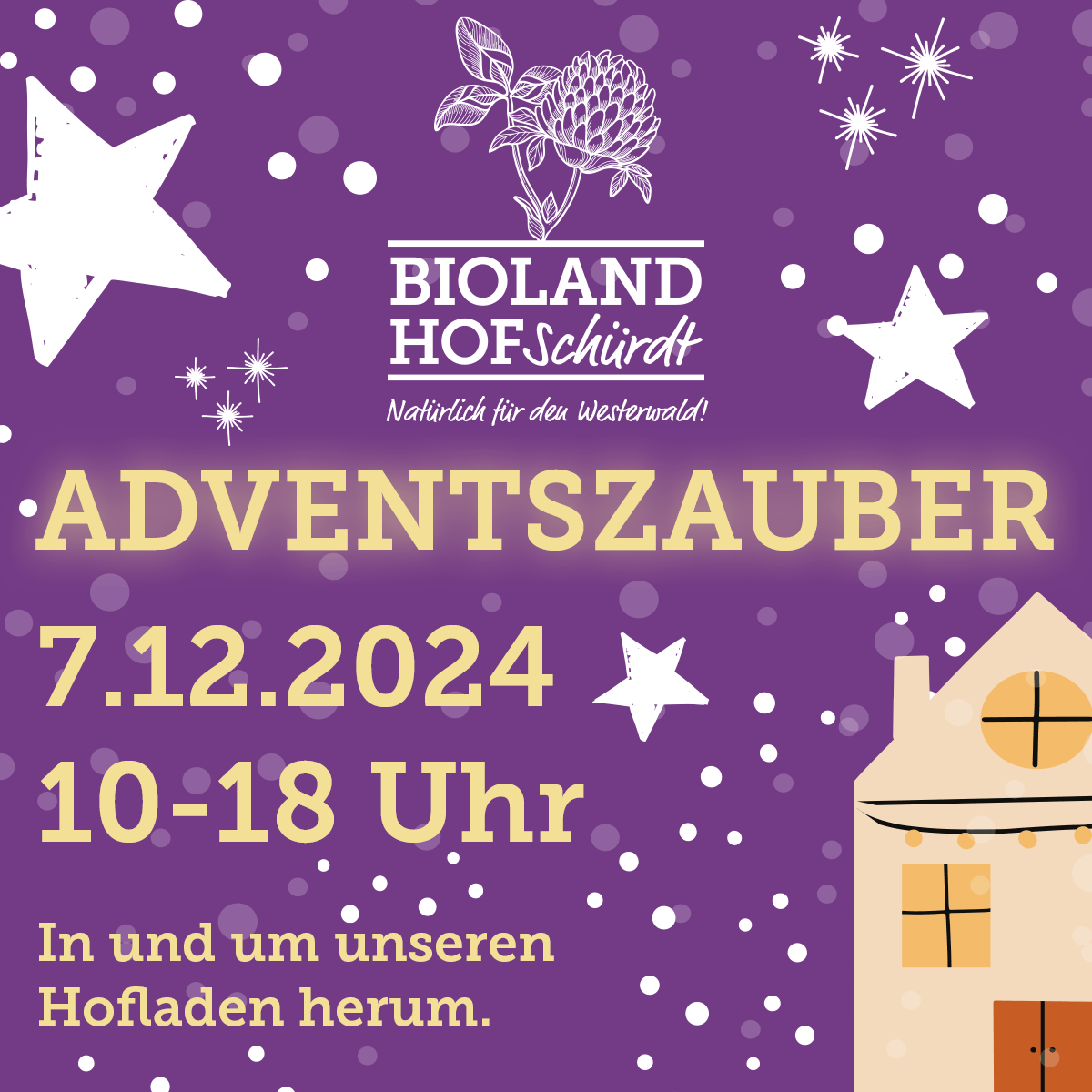 Adventszauber / Adventsmarkt 2024 auf unserem Bioland-Hof in Schürdt bei Altenkirchen im Westerwald